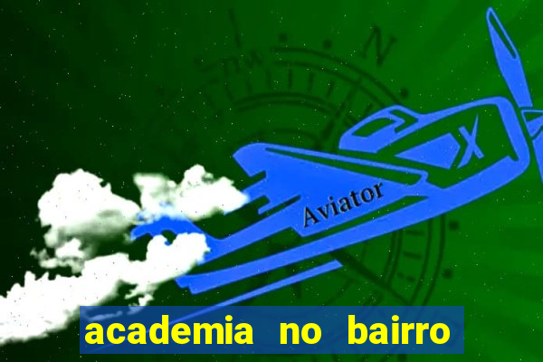 academia no bairro vila nova